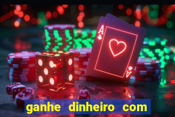 ganhe dinheiro com jogos online